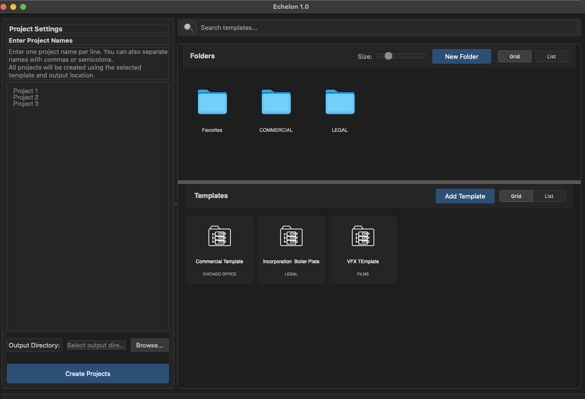 Echelon Mac Main Interface - Folder Templates and Project Creation